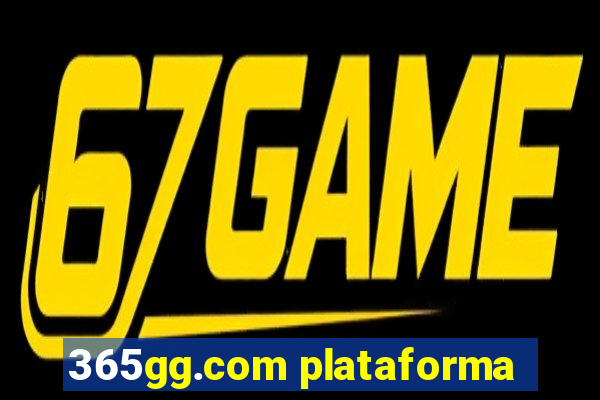 365gg.com plataforma